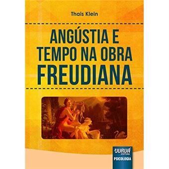 Angústia E Tempo Na Obra Freudiana - 1