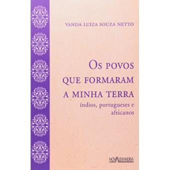 Os Povos Que Formaram A Minha Terra - 1