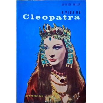 A vida de cleópatra. - 1