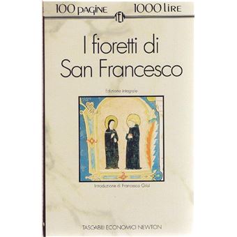 Tascabili Economici - Tascabili Economici - 84: I Fioretti di San Francesco: Edizione integrale | Francesco Grisi - 1