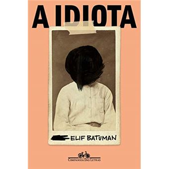 A Idiota - 1