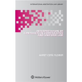 Interpretation Of Contracts In Comparative And Uniform Law - 1