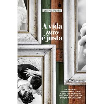 A Vida Não é Justa - 1
