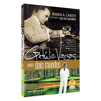 Getúlio Vargas em Dois Mundos - 1