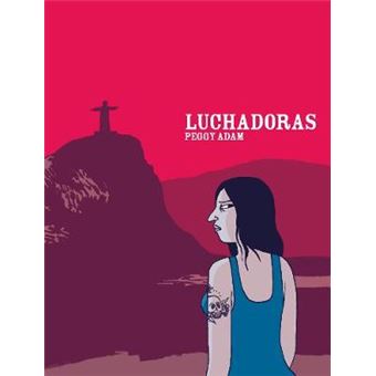 Luchadoras - Paperback - 2011 - 1