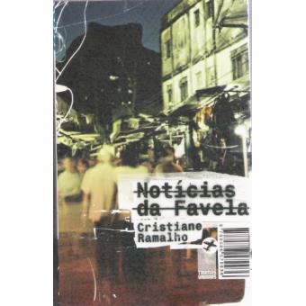 Notícias da Favela - Coleção Tramas Urbanas - 1