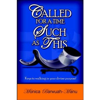 Called for a Time Such as This - Keys to Walking in Your Divine Purpose! - Paperback / softback - 2006 - 1
