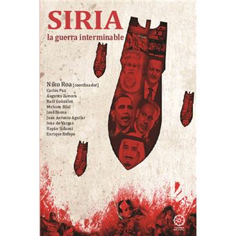 Siria. la guerra interminable - 1