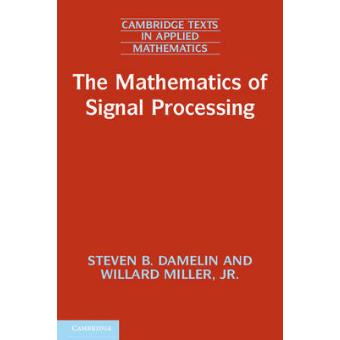 The Mathematics of Signal Processing - Paperback - 2011 - 1