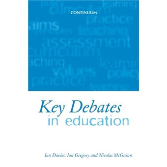 Key Debates in Education - Paperback - 2001 - 1