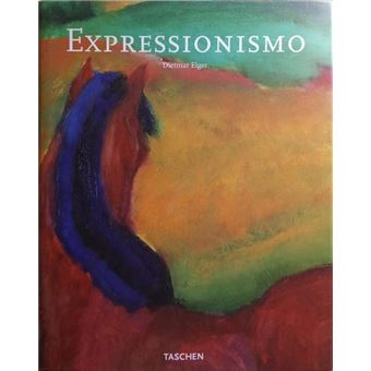 Expressionismo, uma revolução alemã na arte. [ed. 1998] - 1