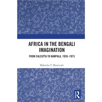 Africa in the Bengali Imagination - 1