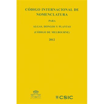Codigo Internacional Nomenclatura Algas Hongos Y Plantas - 1