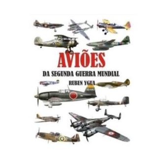 Avioes Da Segunda Guerra Mundial - 1
