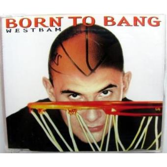 Born to Bang / Westbound Express - 1