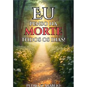 Eu Penso Na Morte Todos Os Dias - 1