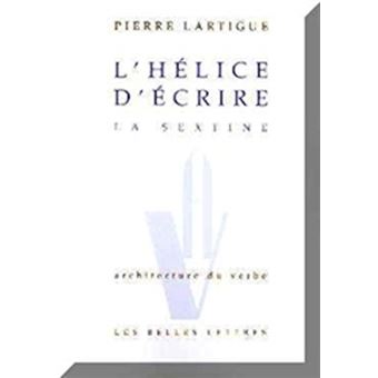 Lhélice Décrire: La Sextine - 1