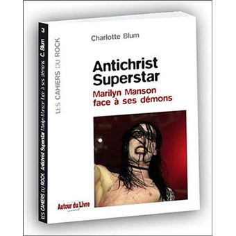 Antichrist Superstar Marilyn Manson Face A Ses Demons - 1