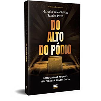 Do Alto Do Pódio: Como Chegar Ao Topo Sem Perder A Sua Essência - 1
