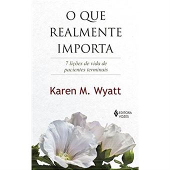 O Que Realmente Importa - 1