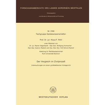 Der Vergleich Im Zivilprozess - Untersuchungen an Einem Grossstadtischen Amtsgericht - Paperback / softback - 1983 - 1