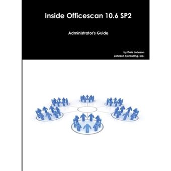 Inside Officescan 10.6 SP2 - Paperback - 2013 - 1