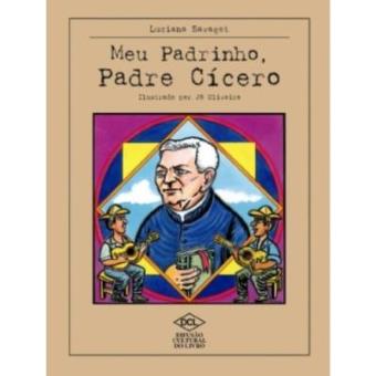 Meu Padrinho, Padre Cícero - 1