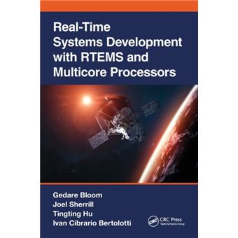 Realtime Systems Development With Rtems And Multicore Processors - 1