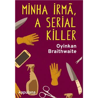 Minha irmã, a serial killer - 1