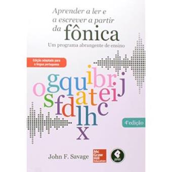 Aprender a Ler e a Escrever a Partir da Fônica - 1
