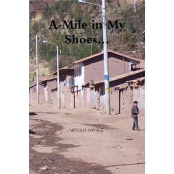 A Mile in My Shoes... - Paperback - 2015 - 1