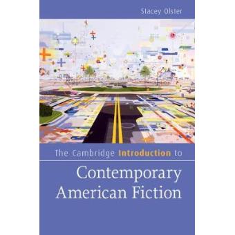 The Cambridge Introduction To Contemporary American Fiction - 1