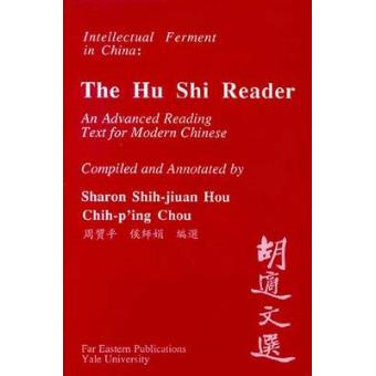 A Hu Shi Reader - An Advanced Reading Text for Modern Chinese - Paperback - 1990 - 1