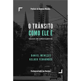O Transito Como Ele E - 1