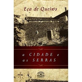 A Cidade e As Serras - 1