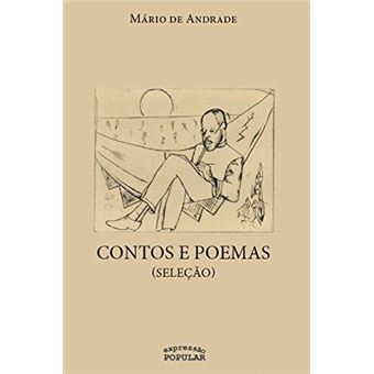 Mário de Andrade - Contos e Poemas (seleção) - 1