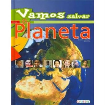 Vamos Salvar O Planeta - 1