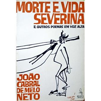 Morte e vida severina e outros poemas em voz alta. [4.ª edição] - 1