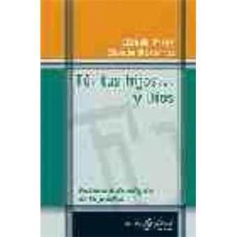 Tú, tus hijos y Dios : problemas de religión en la familia - 1