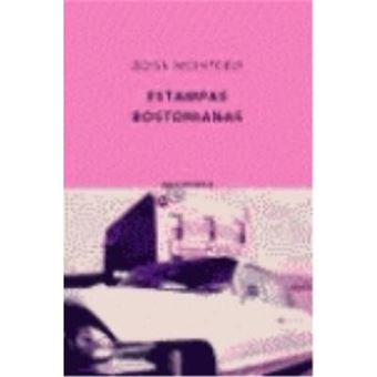 Estampas Bostonianas Y Otros Viajes - 1