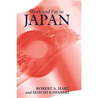 Work and Pay in Japan - Hardback - 1999 - 1