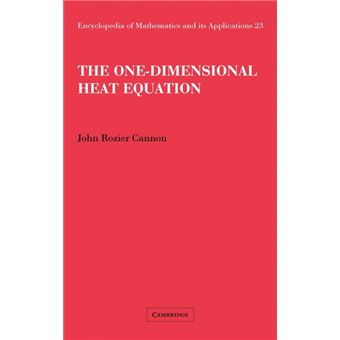 The One-dimensional Heat Equation - Hardback - 1984 - 1