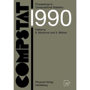 COMPSTAT - Proceedings in Computational Statistics, 9th Symposium Held at Dubrovnik, Yugoslavia, 1990 - Paperback - 1990 - 1