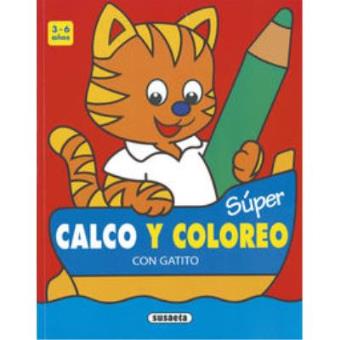 Con gatito 3-6 años Súper calco y coloreo - 1