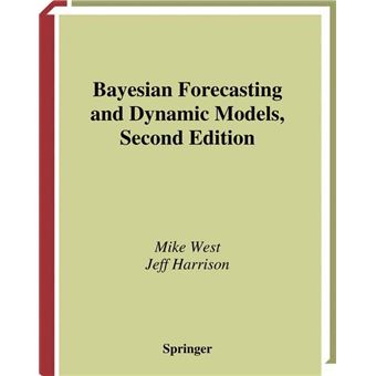 Bayesian Forecasting and Dynamic Models - Hardback - 1999 - 1