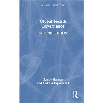 Global Health Governance (Global Institutions) - 1