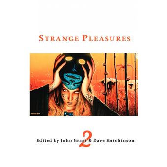 strange Pleasures Paperback -