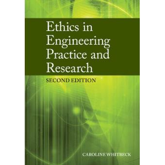 Ethics in Engineering Practice and Research - Paperback - 2011 - 1
