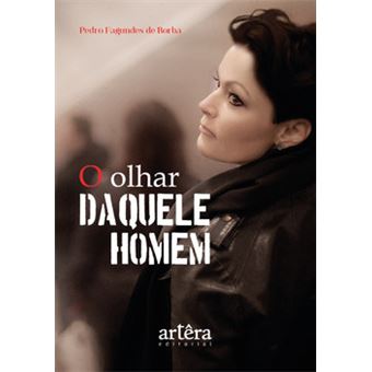 O Olhar Daquele Homem - 1