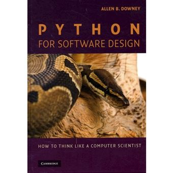 Python for Software Design - How to Think Like a Computer Scientist - Hardback - 2009 - 1
